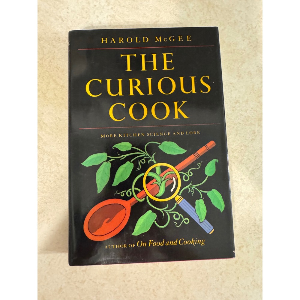 The Curious Cook Harold McGee 1990 First Edition Hardcover Kitchen Science Lore